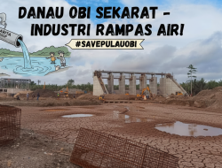 Danau di Pulau Obi Jadi Sasaran Kejahatan Harita Group